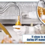 11 Steps to Manage Solvents during API Manufacturing in India