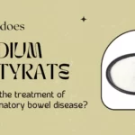 How does Sodium Butyrate help in the treatment of Inflammatory Bowel Disease