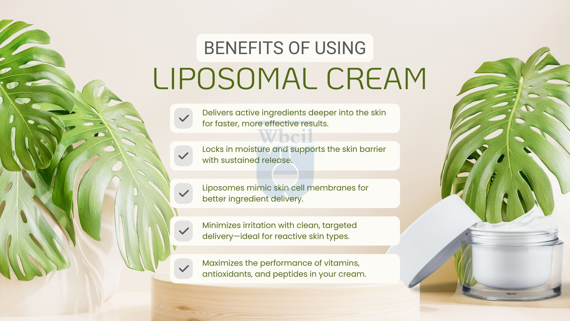 Benefits of liposomal cream by WBCIL